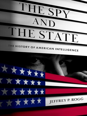 cover image of The Spy and the State